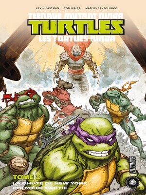 cover image of Les Tortues Ninja--TMNT, Tome 2